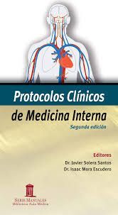 PROTOCOLOS CLÍNICOS DE MEDICINA INTERNA. SEGUNDA EDICIÓN