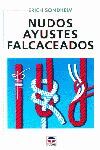 NUDOS, AYUSTES, FALCACEADOS