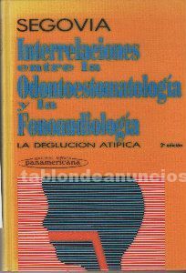 INTERRELACIONES ENTRE LA ODONTOESTOMATOLOGÍA Y LA FONOAUDIOLOGÍA