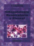 CITOPATOLOGÍA RESPIRATORIA Y PLEURAL