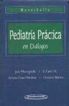 PEDIATRÍA PRÁCTICA EN DIÁLOGOS