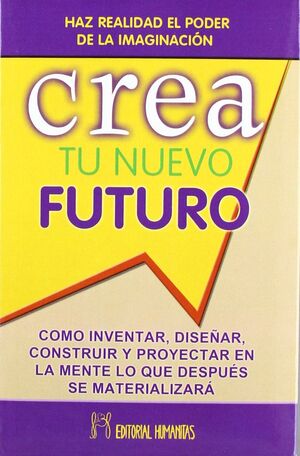 CREA TU NUEVO FUTURO