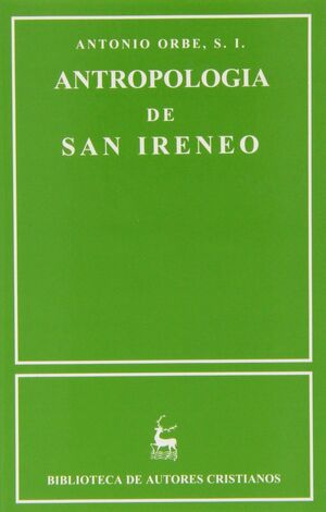 ANTROPOLOGÍA DE SAN IRENEO