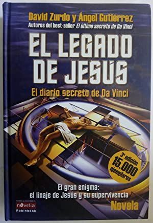EL LEGADO DE JESÚS. EL DIARIO SECRETO DE DA VINCI