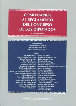 COMENTARIOS AL REGLAMENTO DEL CONGRESO DE LOS DIPUTADOS (2ª EDICIÓN AMPLIADA)