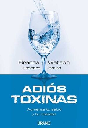 ADIÓS TOXINAS