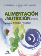 ALIMENTACIÓN Y NUTRICIÓN. MANUAL TEÓRICO-PRÁCTICO