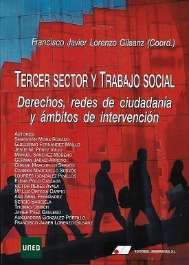 TERCER SECTOR Y TRABAJO SOCIAL. DERECHOS, REDES DE CIUDADANÍA Y ÁMBITOS DE INTER