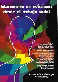 INTERVENCIÓN EN ADICCIONES DESDE EL TRABAJO SOCIAL