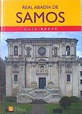 REAL ABADÍA DE SAMOS, GUÍA BREVE