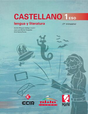 CASTELLANO, LENGUA Y LITERATURA 1 ESO (1º TRIMESTRE)