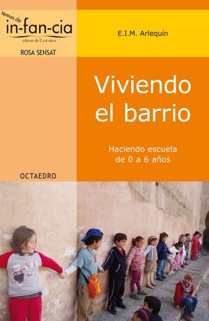 VIVIENDO EL BARRIO