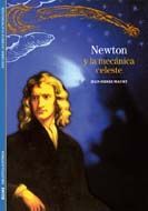 BIBLIOTECA ILUSTRADA. NEWTON Y LA MECÁNICA CELESTE