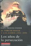 EL TERCER REICH Y LOS JUDÍOS 1933 - 1939