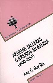 BD/22-ARTISTAS,TALLERES E GREMIOS EN GALICIA (1600-1650)