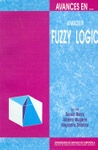 ADVANCES IN FUZZY LOGIC : SELECTED PAPERS (WITH COMMENTS) OF SOME SPAN