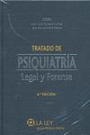 TRATADO DE PSIQUIATRÍA LEGAL Y FORENSE (4.ª EDICIÓN)