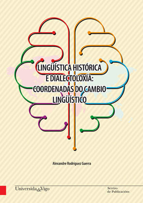 LINGÜÍSTICA HISTÓRICA E DIALECTOLOXÍA