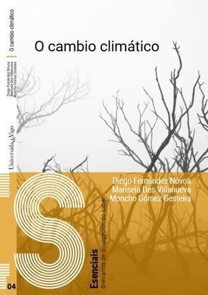 O CAMBIO CLIMÁTICO.