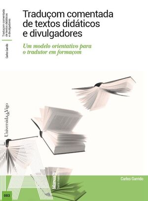 TRADUÇOM COMENTADA DE TEXTOS DIDÁTICOS E DIVULGADORES.