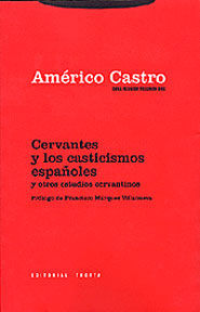 EL PENSAMIENTO DE CERVANTES Y OTROS ESTUDIOS CERVANTINOS