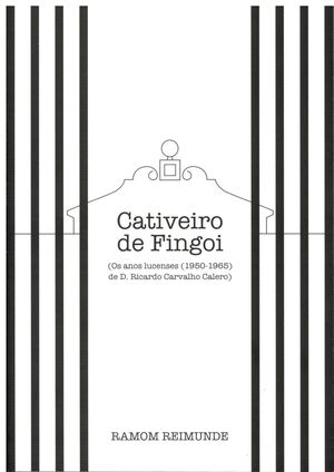 CATIVEIRO DE FINGOI