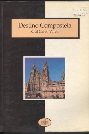 DESTINO COMPOSTELA