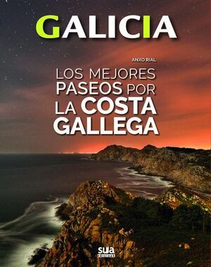 LOS MEJORES PASEOS POR LA COSTA GALLEGA