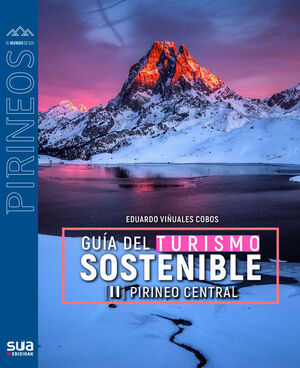 GUIA DEL TURISMO SOSTENIBLE. PIRINEO CENTRAL