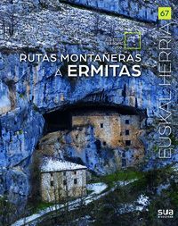 RUTAS MONTAÑERAS A ERMITAS