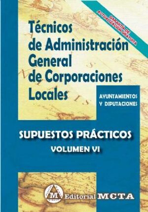 SUPUESTOS PRACTICOS TÉCNICOS ADMINISTRACIÓN GENERAL  CORPORACIONES LOCALES SUPUESTOS PRÁCTICOS