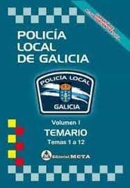 TEMARIO VOL I POLICIA LOCAL DE GALICIA