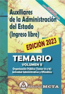 TEMARIO II AUXILIARES ADMINISTRACION ESTADO. INGRESO LIBRE 2023