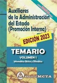 TEMARIO I AUXILIARES ADMINISTRACION DEL ESTADO. PROMOCION INTERNA 2023