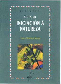 GUÍA DE INICIACIÓN Á NATUREZA