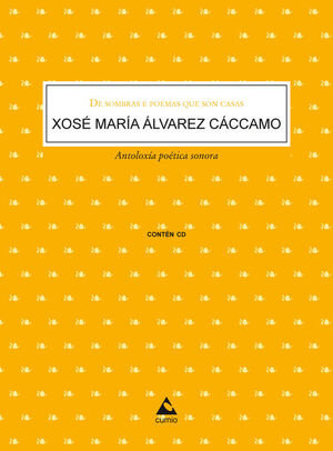 DE SOMBRAS E POEMAS QUE SON CASAS