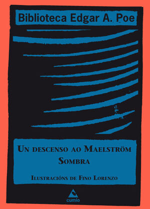 DESCENSO AO MAELSTROM/SOMBRA
