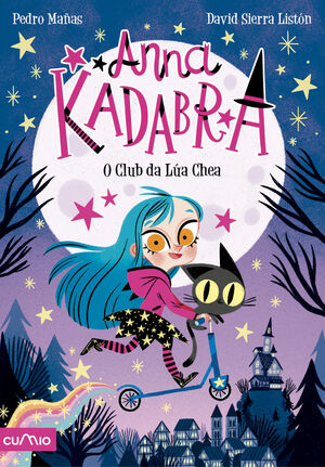 O CLUB DA LÚA CHEA  (ANNA KADABRA 1)