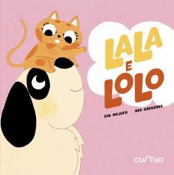 LALA E LOLO SON INSEPARABLES
