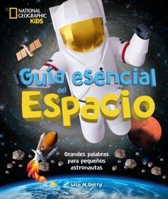 GUÍA ESENCIAL DEL ESPACIO