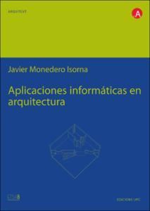 APLICACIONES INFORMÁTICAS EN LA ARQUITECTURA