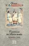 AS CANTIGAS DE SANTA MARÍA