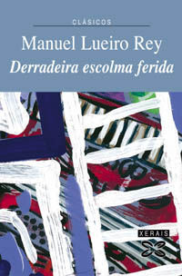 DERRADEIRA ESCOLMA FERIDA