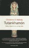 TUTANKHAMÓN: VIDA Y MUERTE DE UN REY NIÑO