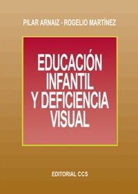 EDUCACIÓN INFANTIL Y DEFICIENCIA VISUAL