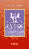 EDUCAR PARA EL SIGLO XXI