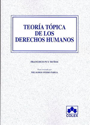 TEORIA TOPICA DE LOS DERECHOS HUMANOS