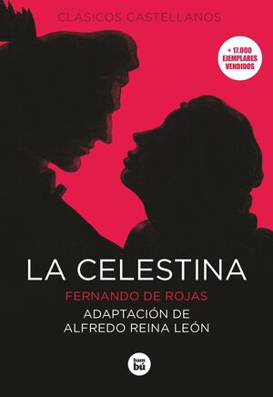 LA CELESTINA (ADAPT ALFREDO REINA LEÓN)