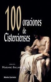 100 ORACIONES DE CISTERCIENSES