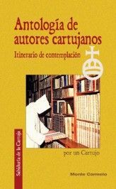 ANTOLOGÍA DE AUTORES CARTUJOS